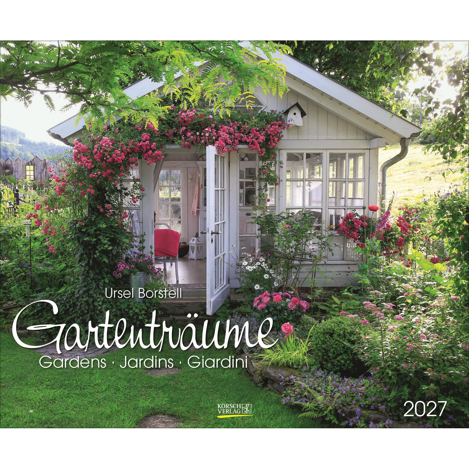 Gartenträume - Ursel Borstell